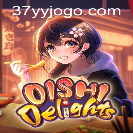 Descubra e Domine OishiDelights: O Novo Fenômeno dos Jogos